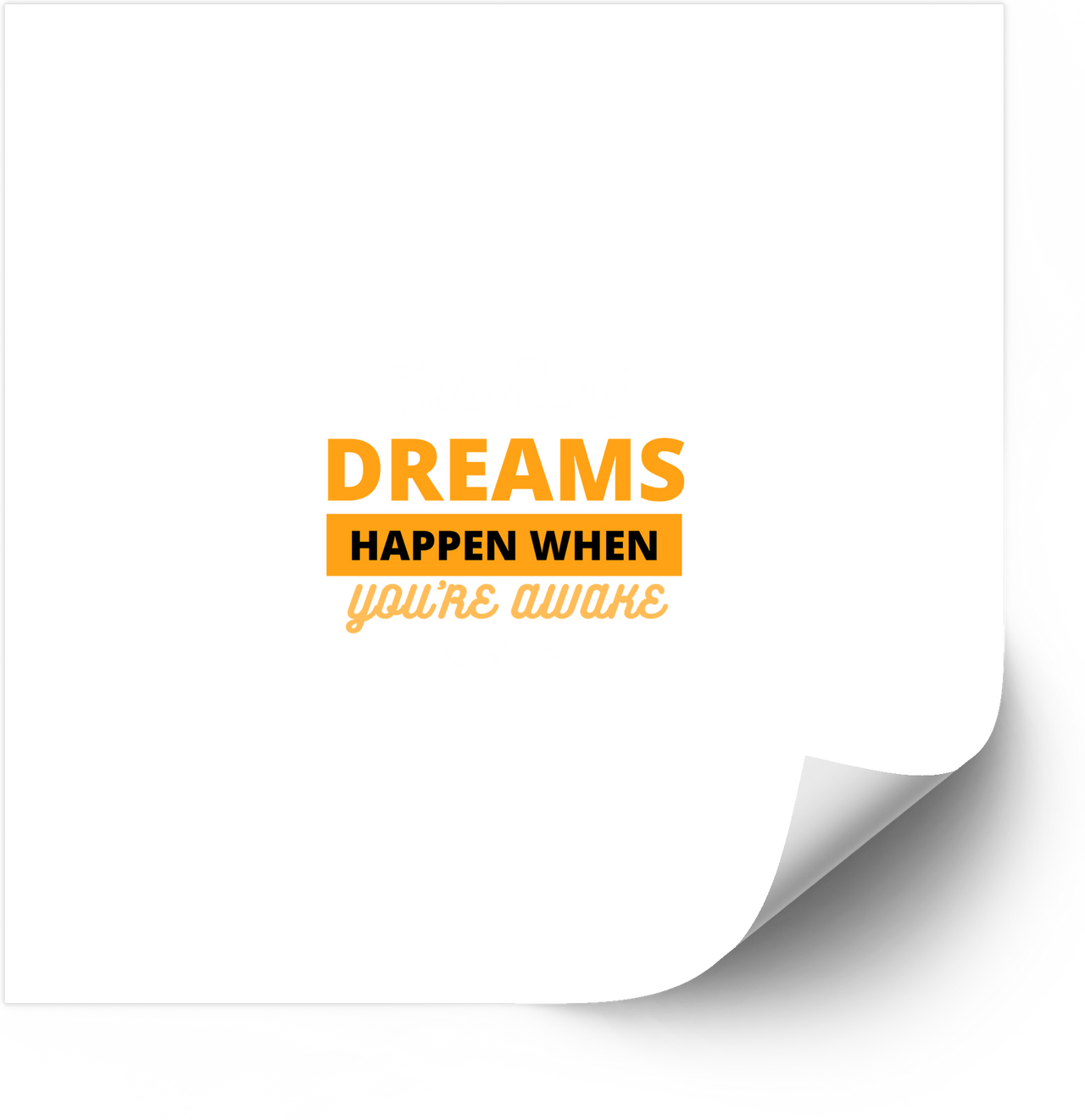 Dreams Happen When You're Awake Sticker | Minimalist Motivational Quote Vinyl Decal