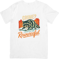 Thumbnail for Crime? I Prefer The Term Resourceful Raccoon T-Shirt | Funny Vintage Animal Graphic Tee